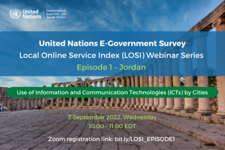 United Nations E-Government Survey Local Online Service Index (LOSI) Webinar Series – Jordan